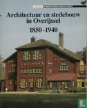 Architectuur en stedebouw in Overijssel, 1850-1940 - Bild 1