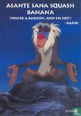 B000402 - Disney Lion King "Asante sana squash banana (You're a baboon, and I'm not)" - Bild 1