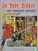 Het bronzen gevaar