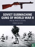 Soviet submachine guns of World War II - Afbeelding 1