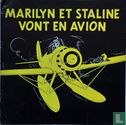 Marilyn et Staline vont en avion - Afbeelding 1