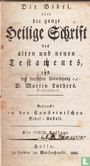 Die Bibel, oder, die ganze Heilige Schrift des Alten und Neuen Testaments, nach der deutschen Uebersetzung Martin Luthers - Image 1