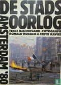 De Stadsoorlog, Amsterdam '80 - Afbeelding 1