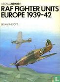 RAF Fighter Units, Europe 1939-42 - Afbeelding 1