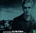 Cry Me A River - Image 1