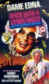 Dame Edna is Back with a Vengeance - Afbeelding 1