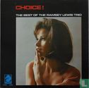 Choice!: The Best Of The Ramsey Lewis Trio - Afbeelding 1