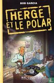 Hergé et le Polar - Afbeelding 1