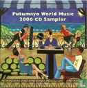Putumayo World Music 2006 CD Sampler  - Bild 1