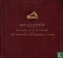 Bruckner - Mass in E Minor - Afbeelding 1