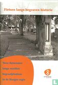 Fietsen langs begraven historie
