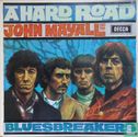 Blues Breakers / A Hard Road
