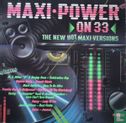 Maxi-Power On 33 - Bild 1