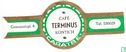 Café Terminus Kontich-Gemeentepl. 6-Tel. 530028 - Image 1