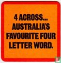 A across... Australia's favourite four letter word. - Image 1