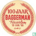 100 jaar Baggerman Haarlem / Heineken bier - Bild 1