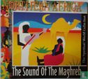 Northern Africa - The Sound Of The Maghreb - Bild 1