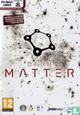Dark Matter - Afbeelding 1