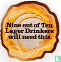 Nine out of Ten Lager Drinkers will need this. - Image 1