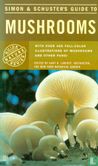 Simon and Schuster's guide to mushrooms - Image 1