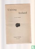 Uniting Ireland - Afbeelding 1