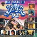 Het beste uit Nederland Muziekland '92 - Afbeelding 1