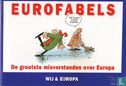 Eurofabels - De grootste misverstanden over Europa  - Bild 1