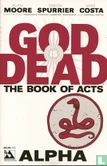 God is dead: The book of acts: Alpha - Bild 1