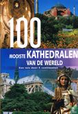 100 mooiste kathedralen van de wereld  - Afbeelding 1