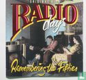 Radio Days Remembering the '50s - Afbeelding 1