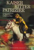 Kaiser Ritter Patrizier - Afbeelding 1