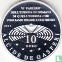 Italien 10 Euro 2011 (PP) "130th anniversary of the birth of Alcide De Gasperi" - Bild 1