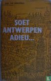 Soet Antwerpen, adieu... - Image 1