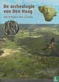 De archeologie van Den Haag - Bild 1