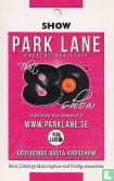 Park Lane show