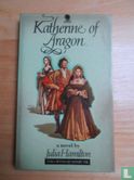 Katherine of Aragon - Image 1