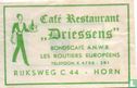 Café Restaurant "Driessens" - Bild 1