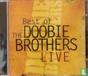 Best Of The Doobie Brothers Live - Image 1