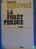 La Forêt perdue
