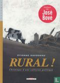 Rural! - Chronique d'une collision politique - Bild 1