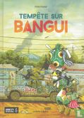 Tempête sur Bangui - Afbeelding 1