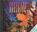 Coral Sea Dreaming - The Great Barrier Reef - Bild 1