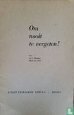 Om nooit te vergeten