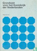 Grondwet voor het Koninkrijk der Nederlanden - Afbeelding 1