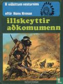Illskeyttir aðkomumenn - Afbeelding 1