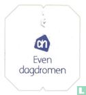 Even dagdromen - Image 1