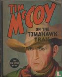 Tim McCoy on the Tomahawk Trail - Bild 1
