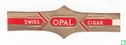 Opal - suisse - Cigar - Image 1