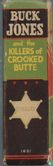 Buck Jones and the Killers of Crooked Butte - Bild 3