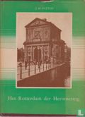 Het Rotterdam der herinnering